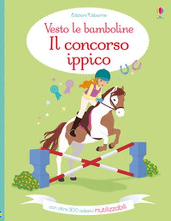 Il concorso ippico. Con adesivi - Librerie.coop Il concorso ippico. Con adesivi - Librerie.coop
