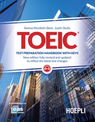 TOEIC. Test preparation handbook with keys - Librerie.coop TOEIC. Test preparation handbook with keys - Librerie.coop
