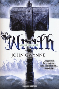 Wrath. Nuove alleanze. La fede e l'inganno - Librerie.coop Wrath. Nuove alleanze. La fede e l'inganno - Librerie.coop