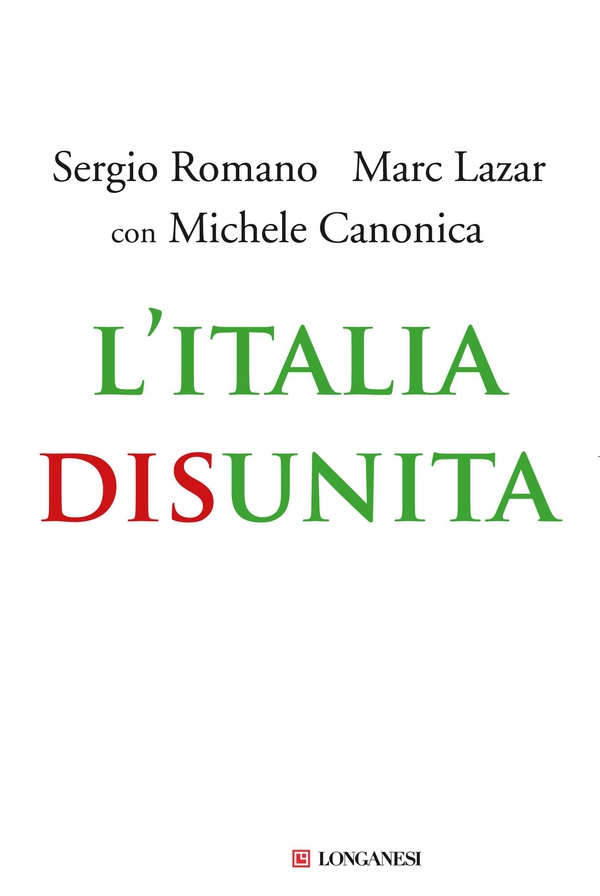 L'Italia disunita - Librerie.coop L'Italia disunita - Librerie.coop