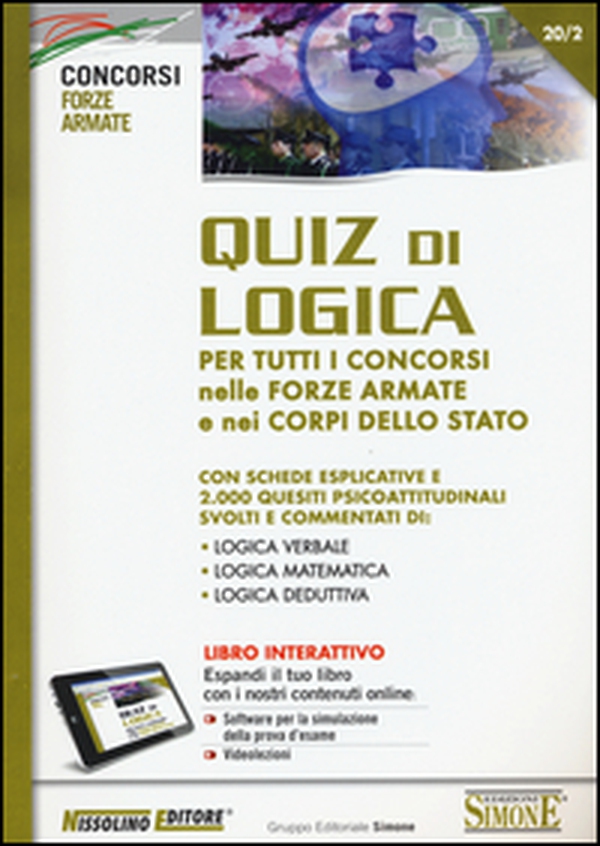Concorsi forze armate. Quiz di logica per tutti i concorsi nelle forze armate e nei corpi dello Stato - Librerie.coop Concorsi forze armate. Quiz di logica per tutti i concorsi nelle forze armate e nei corpi dello Stato - Librerie.coop