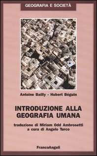 Introduzione alla geografia umana - Librerie.coop