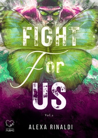 Fight for us - Vol. 2 - Librerie.coop