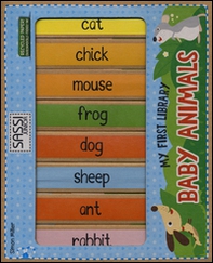Baby animals. My first library - Librerie.coop