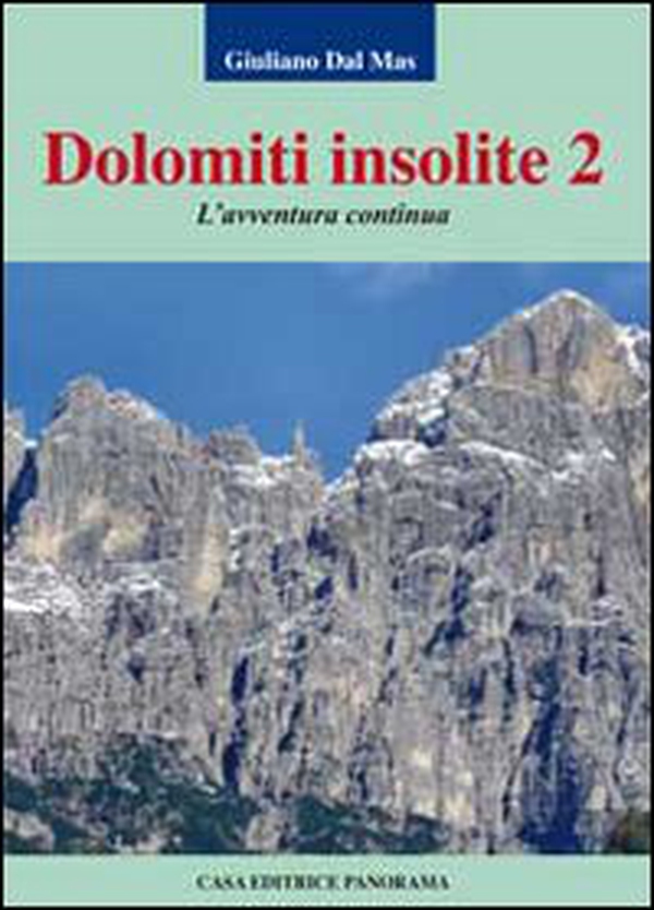 Dolomiti insolite - Librerie.coop Dolomiti insolite - Librerie.coop