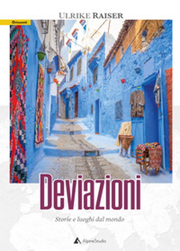 Deviazioni. Storie e luoghi del mondo - Librerie.coop Deviazioni. Storie e luoghi del mondo - Librerie.coop