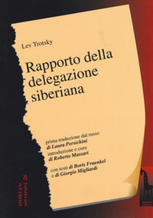Rapporto della delegazione siberiana - Librerie.coop Rapporto della delegazione siberiana - Librerie.coop