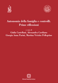 Autonomia della famiglia e controlli. Prime riflessioni - Librerie.coop