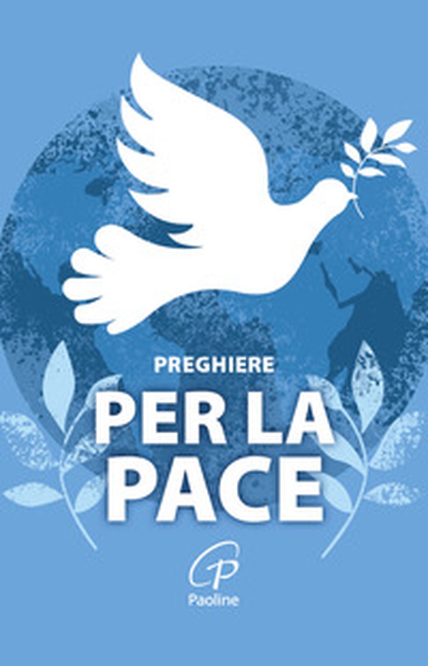 Preghiere per la pace - Librerie.coop Preghiere per la pace - Librerie.coop