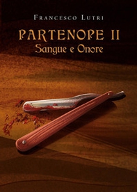 Partenope. Sangue e onore - Librerie.coop
