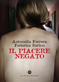 Il piacere negato - Librerie.coop