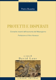 Protetti e disperati - Librerie.coop Protetti e disperati - Librerie.coop