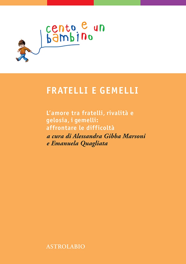 Fratelli e gemelli - Librerie.coop Fratelli e gemelli - Librerie.coop