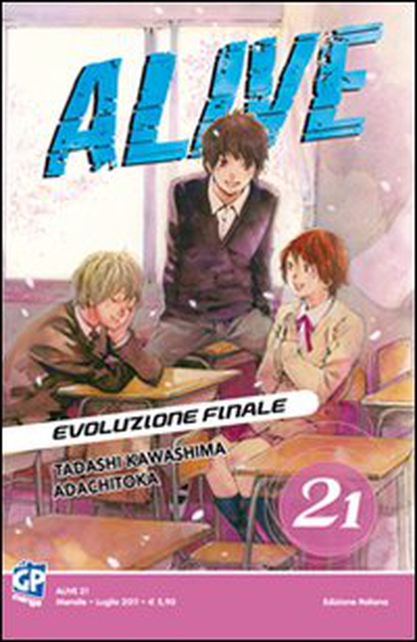 Alive. Evoluzione finale - Vol. 21 - Librerie.coop Alive. Evoluzione finale - Vol. 21 - Librerie.coop