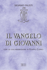 Il Vangelo di Giovanni - Librerie.coop Il Vangelo di Giovanni - Librerie.coop
