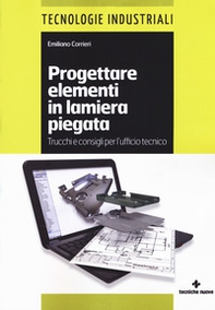 Progettare elementi in lamiera piegata - Librerie.coop