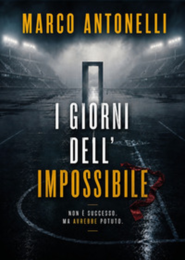 I giorni dell'impossibile - Librerie.coop