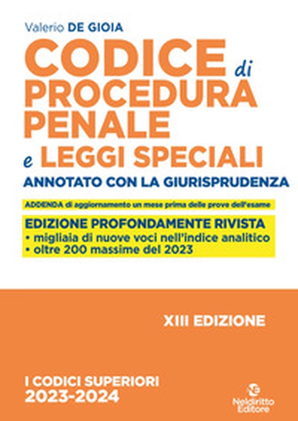 Codice di procedura penale e leggi speciali. Annotato con la giurisprudenza - Librerie.coop Codice di procedura penale e leggi speciali. Annotato con la giurisprudenza - Librerie.coop