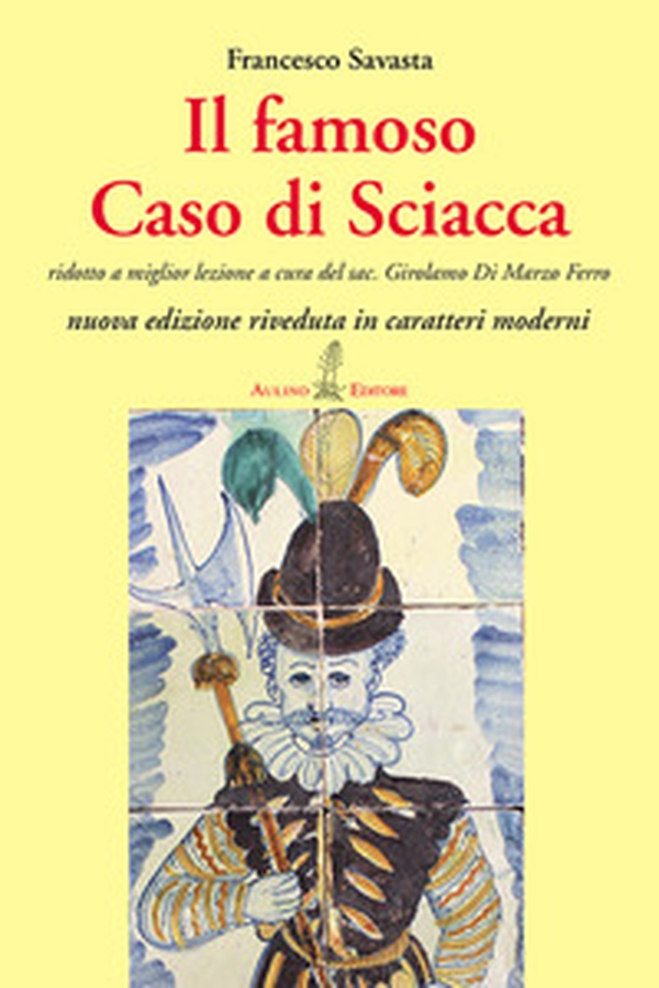 Il famoso caso di Sciacca - Librerie.coop Il famoso caso di Sciacca - Librerie.coop
