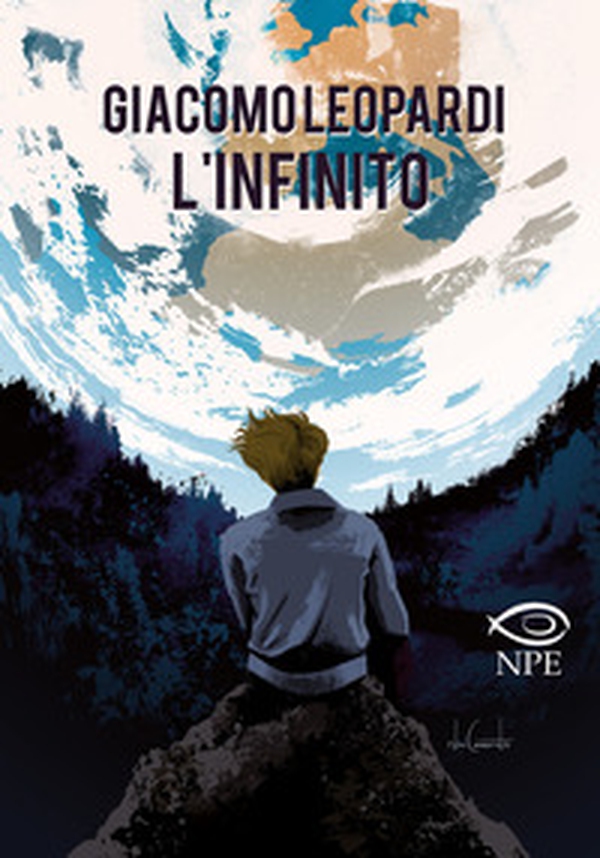 Giacomo Leopardi: L'infinito - Librerie.coop Giacomo Leopardi: L'infinito - Librerie.coop
