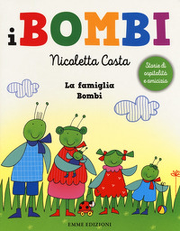 La famiglia Bombi. I Bombi - Librerie.coop La famiglia Bombi. I Bombi - Librerie.coop