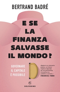 E se la finanza salvasse il mondo? - Librerie.coop