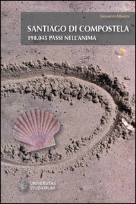 Santiago di Compostela. 198.045 passi nell'anima - Librerie.coop