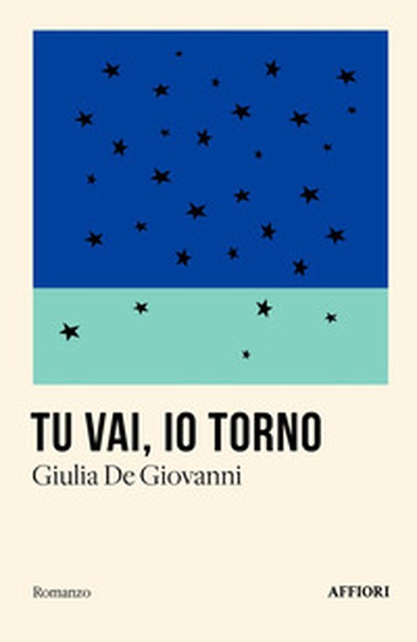 Tu vai, io torno - Librerie.coop Tu vai, io torno - Librerie.coop