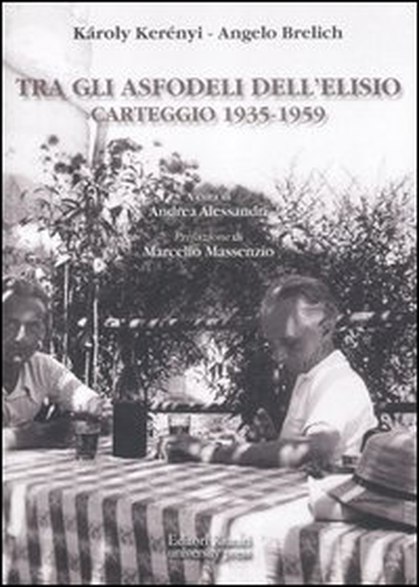 Tra gli asfodeli dell'Elisio. Carteggio 1935-1959 - Librerie.coop Tra gli asfodeli dell'Elisio. Carteggio 1935-1959 - Librerie.coop