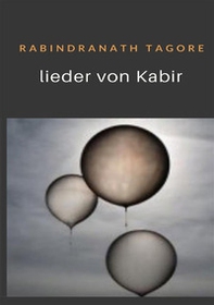 Lieder von Kabir - Librerie.coop