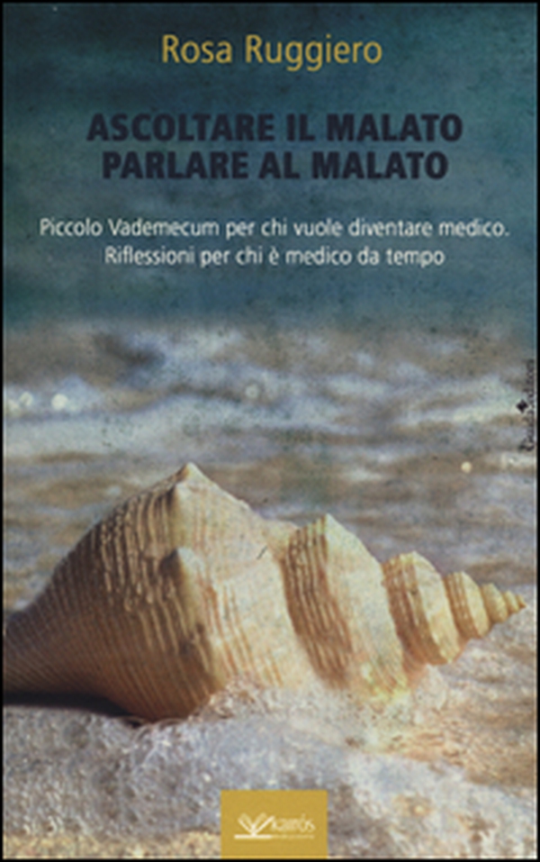 Ascoltare il malato parlare al malato. Piccolo vademecum per chi vuole diventare medico. Riflessioni per chi è medico da tempo - Librerie.coop Ascoltare il malato parlare al malato. Piccolo vademecum per chi vuole diventare medico. Riflessioni per chi è medico da tempo - Librerie.coop
