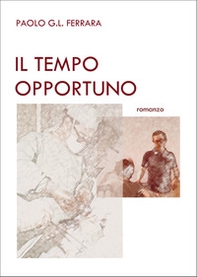 Il tempo opportuno - Librerie.coop