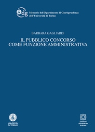 Il pubblico concorso come funzione amministrativa - Librerie.coop