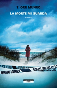 La morte mi guarda - Librerie.coop