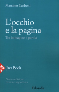 L'occhio e la pagina. Tra immagine e parola - Librerie.coop L'occhio e la pagina. Tra immagine e parola - Librerie.coop