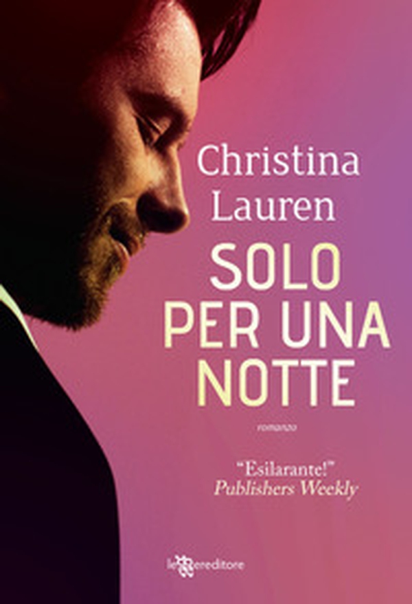 Solo per una notte - Librerie.coop Solo per una notte - Librerie.coop