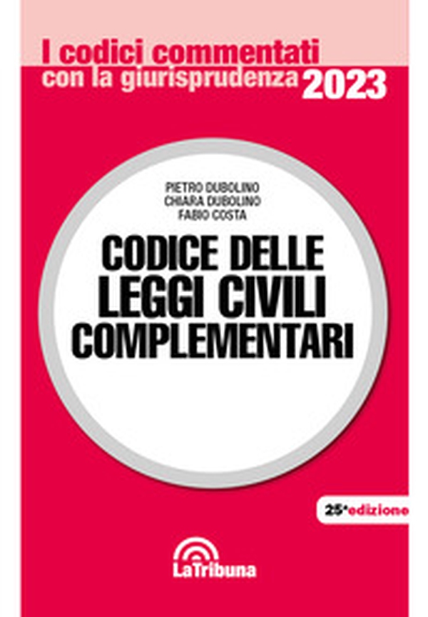 Codice delle leggi civili complementari - Librerie.coop Codice delle leggi civili complementari - Librerie.coop