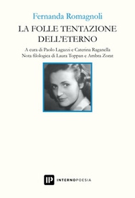 La folle tentazione dell'eterno - Librerie.coop