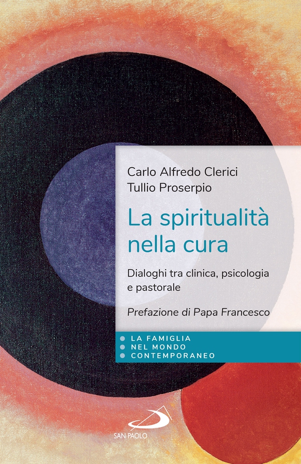 La spiritualità nella cura - Librerie.coop