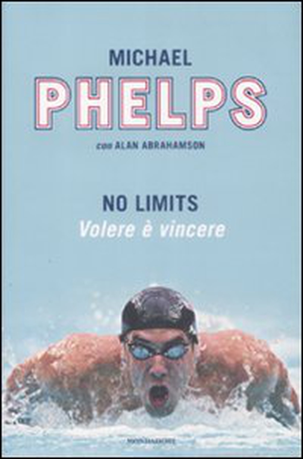 No limits. Volere è vincere - Librerie.coop No limits. Volere è vincere - Librerie.coop
