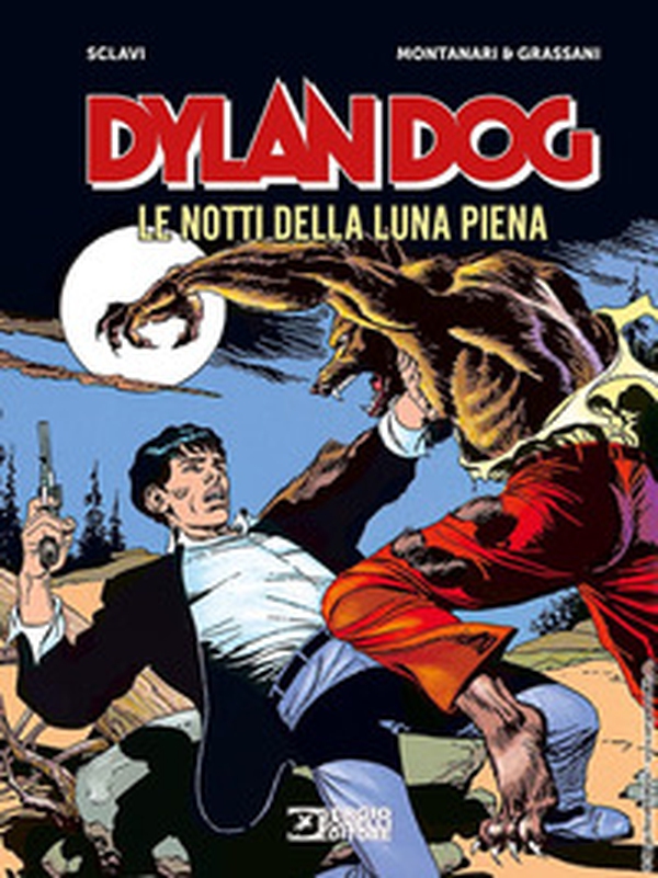 Dylan Dog. Le notti della luna piena - Librerie.coop Dylan Dog. Le notti della luna piena - Librerie.coop