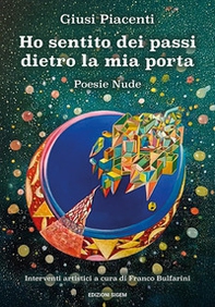 Ho sentito dei passi dietro la mia porta. Poesie nude - Librerie.coop Ho sentito dei passi dietro la mia porta. Poesie nude - Librerie.coop