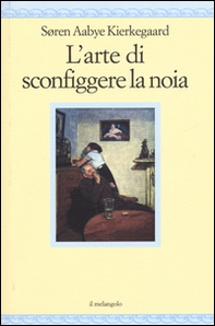 L'arte di sconfiggere la noia - Librerie.coop