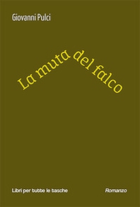La muta del falco - Librerie.coop La muta del falco - Librerie.coop