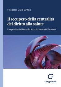 l recupero della centralità del diritto alla salute - e-Book - Librerie.coop l recupero della centralità del diritto alla salute - e-Book - Librerie.coop