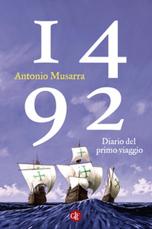 1492. Diario del primo viaggio - Librerie.coop 1492. Diario del primo viaggio - Librerie.coop