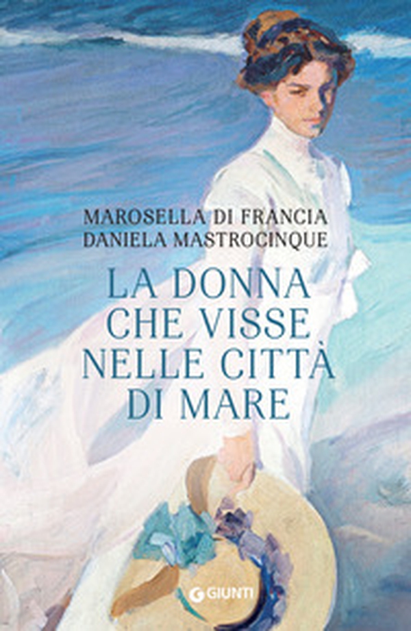 La donna che visse nelle città di mare - Librerie.coop La donna che visse nelle città di mare - Librerie.coop