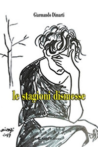 Le stagioni dismesse - Librerie.coop