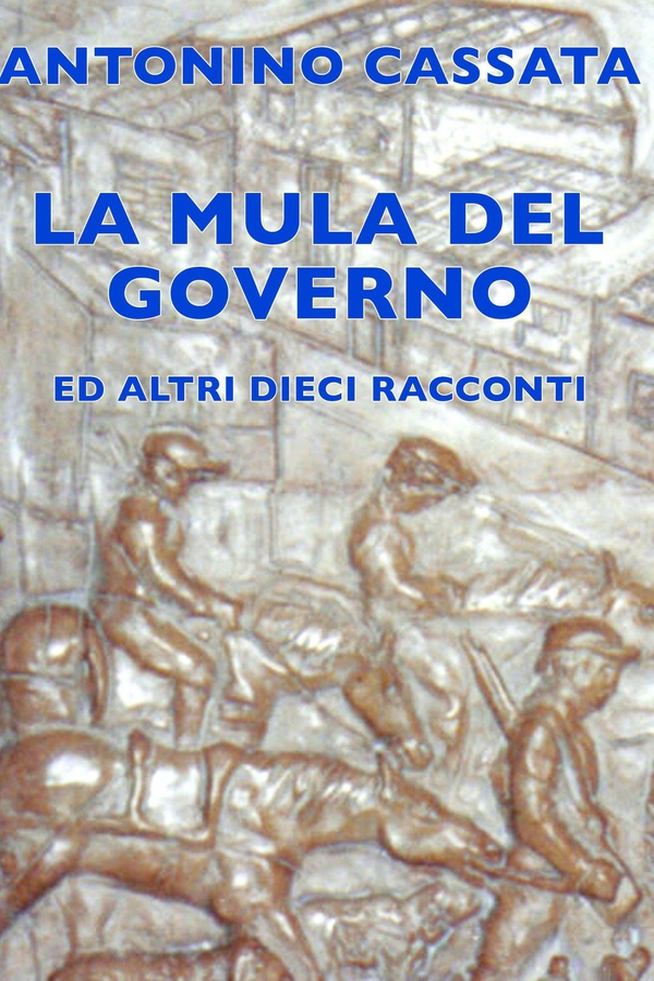 La Mula del Governo - Librerie.coop La Mula del Governo - Librerie.coop