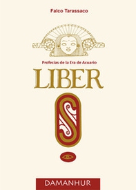 Liber S. Profecías de la era de acuario - Librerie.coop